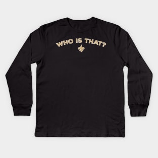 Who is that (white border) Kids Long Sleeve T-Shirt